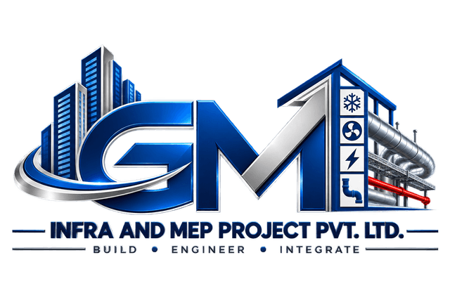 GM INFRA & MEP